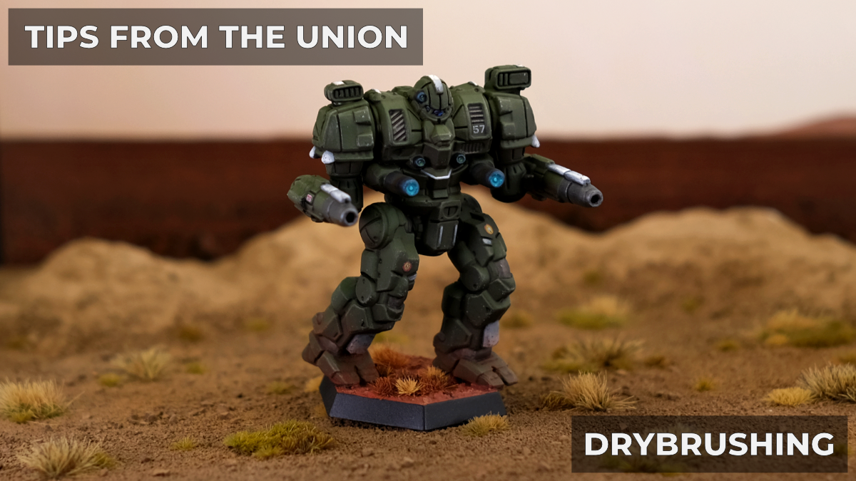 Tips From the Union: Drybrushing